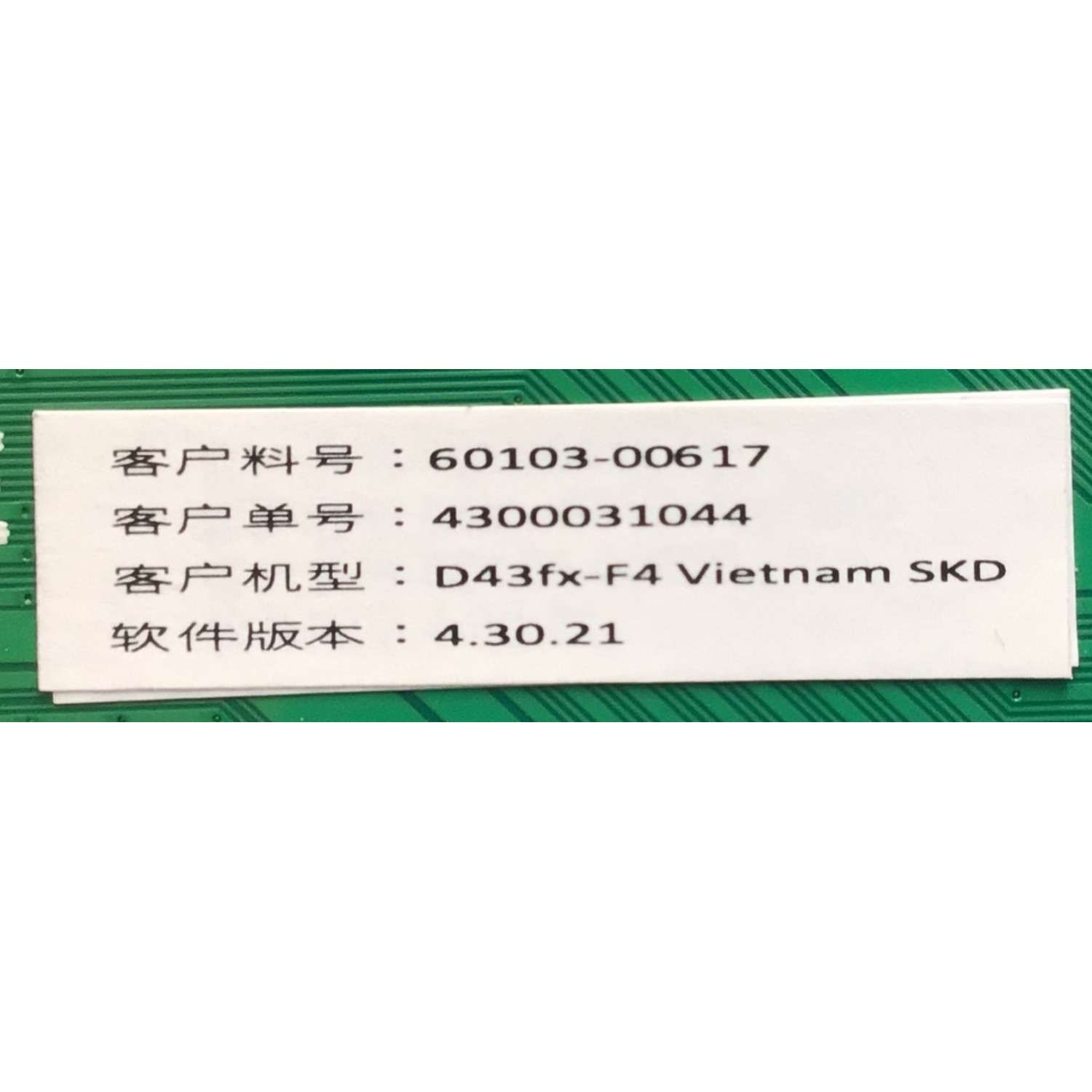 KIT DE TARJETAS PARA TV VIZIO / MAIN FUENTE 60103-00617 / TP.MT5581.PB756 / 4300031044 / 4.30.21 / T-CON HV430FHBN42 / P416751A_20 / 1533 OBT06C7T0836 / PANEL BOEI430WU1 / MODELO D43FX-F4 LBVFVNSW / D43FX-F4 - Imagen 3